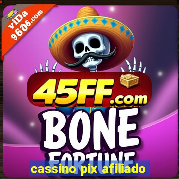 cassino pix afiliado